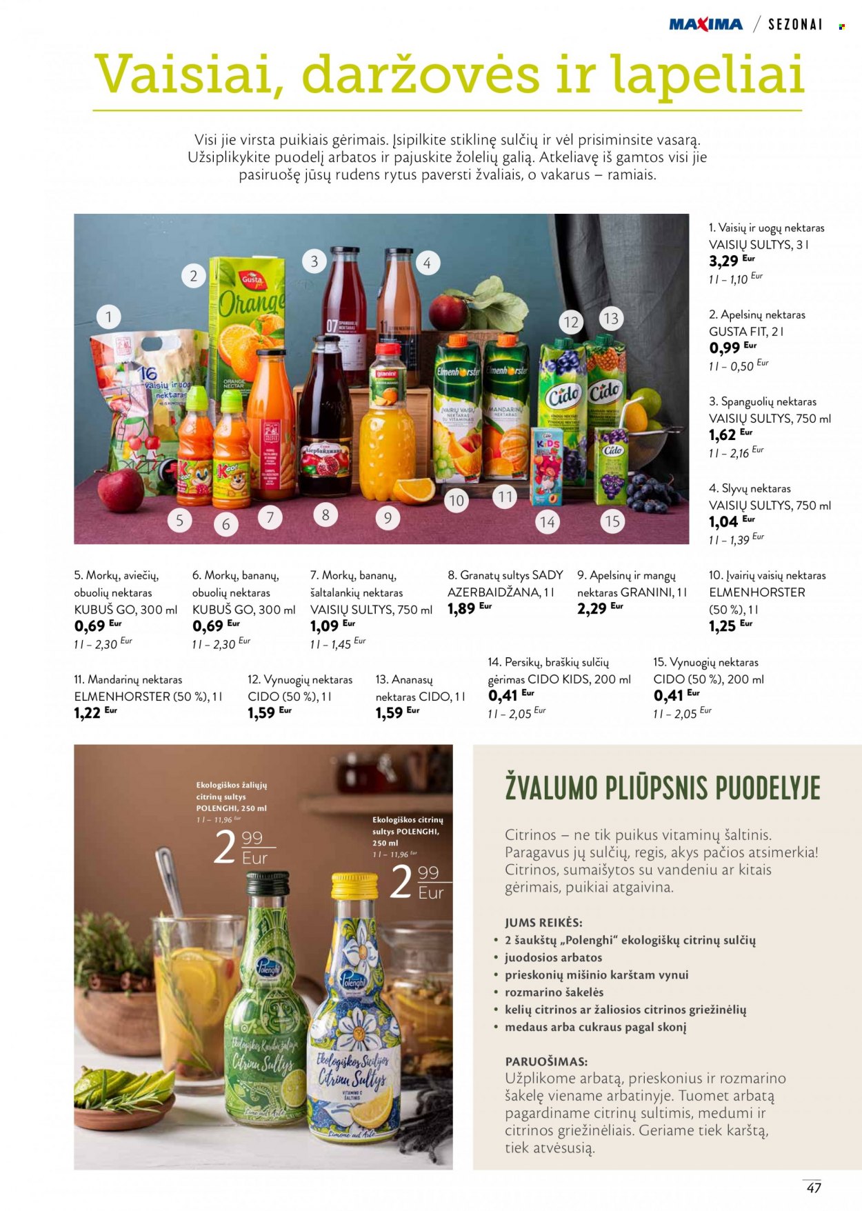 thumbnail - „Maxima“ leidinys - Išpardavimų produktai - granatų, persikai, citrinos, žaliosios citrinos, Kubuš, sultys, arbata, stiklinės. 47 puslapis.