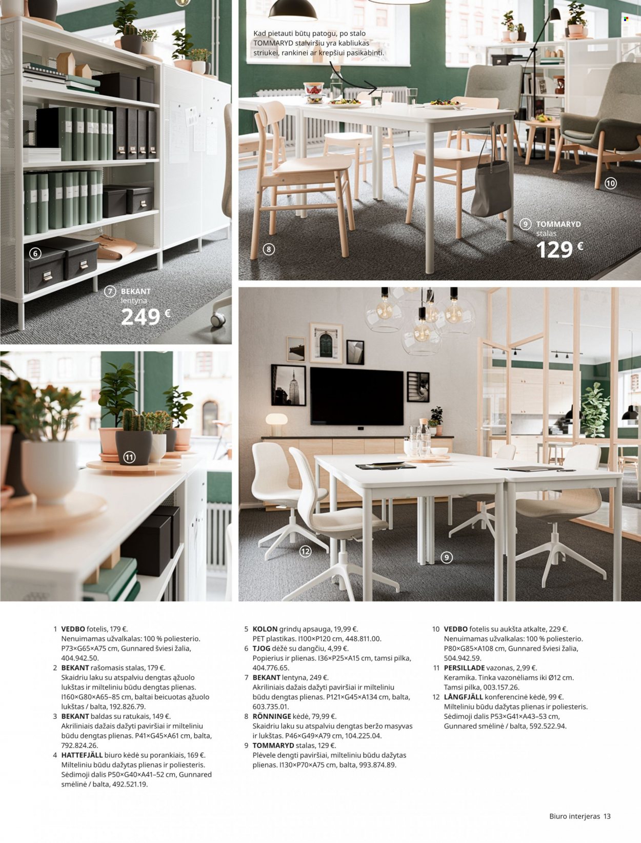 thumbnail - „IKEA“ leidinys - Išpardavimų produktai - stalo, rasomasis stalas, dėžė, foteliai, lentyna, kėdė. 13 puslapis.