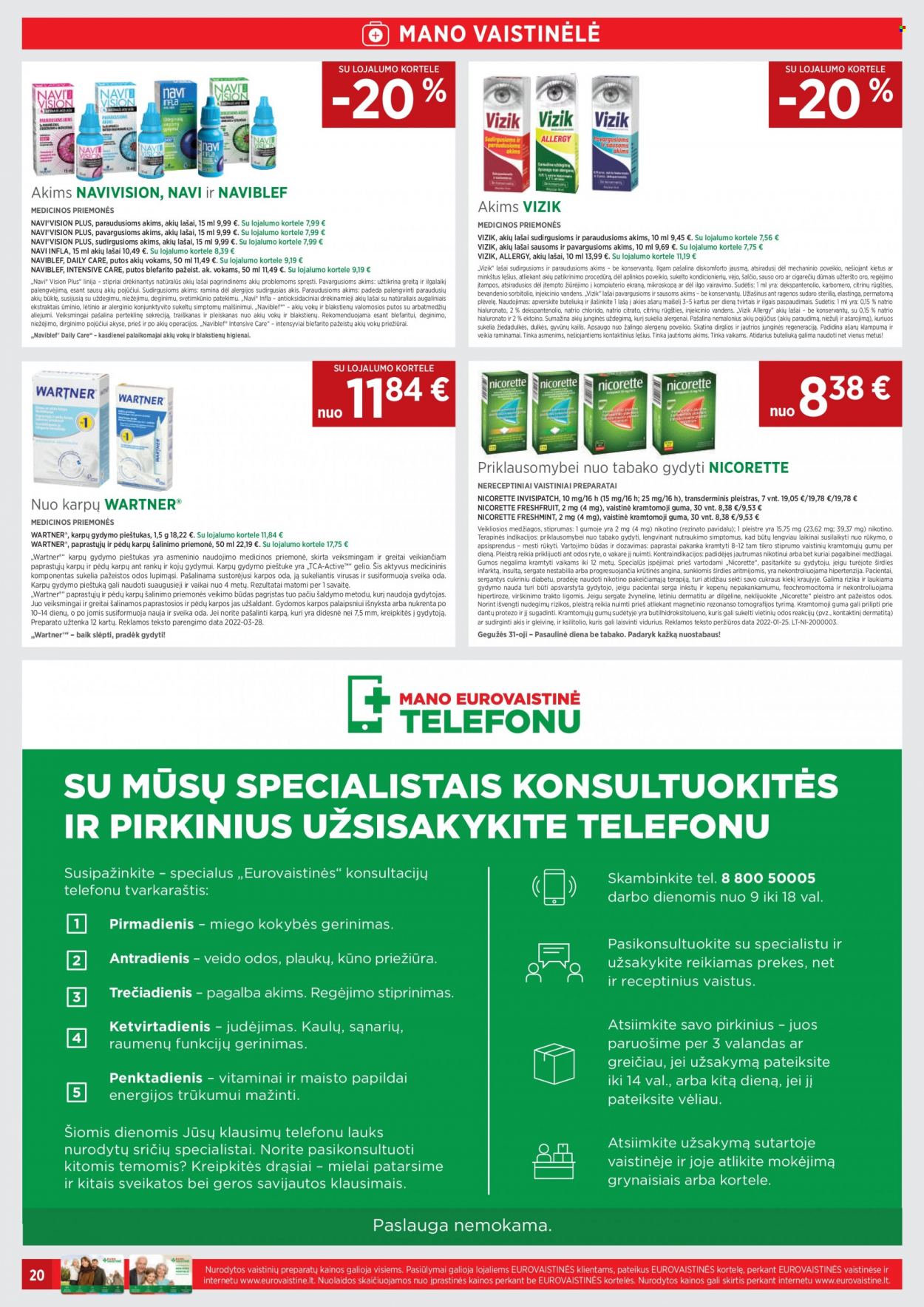 thumbnail - „EUROVAISTINĖ“ leidinys - 2022 05 03 - 2022 05 31 - Išpardavimų produktai - intensive care, maisto papildai, Nicorette, Wartner. 20 puslapis.