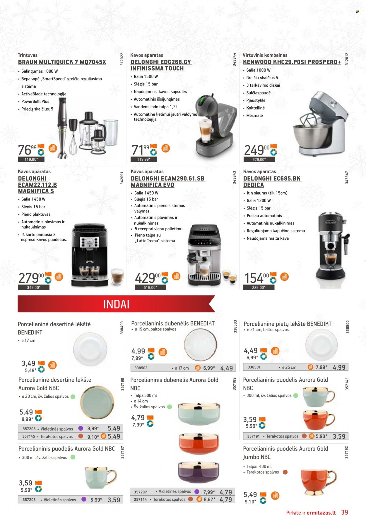 thumbnail - „ERMITAŽAS“ leidinys - 2022 11 09 - 2022 12 27 - Išpardavimų produktai - Aurora, pjaustyklė, puodelis, DeLonghi, Braun, Kenwood, trintuvas, virtuvės robotas, kavos aparatas. 39 puslapis.