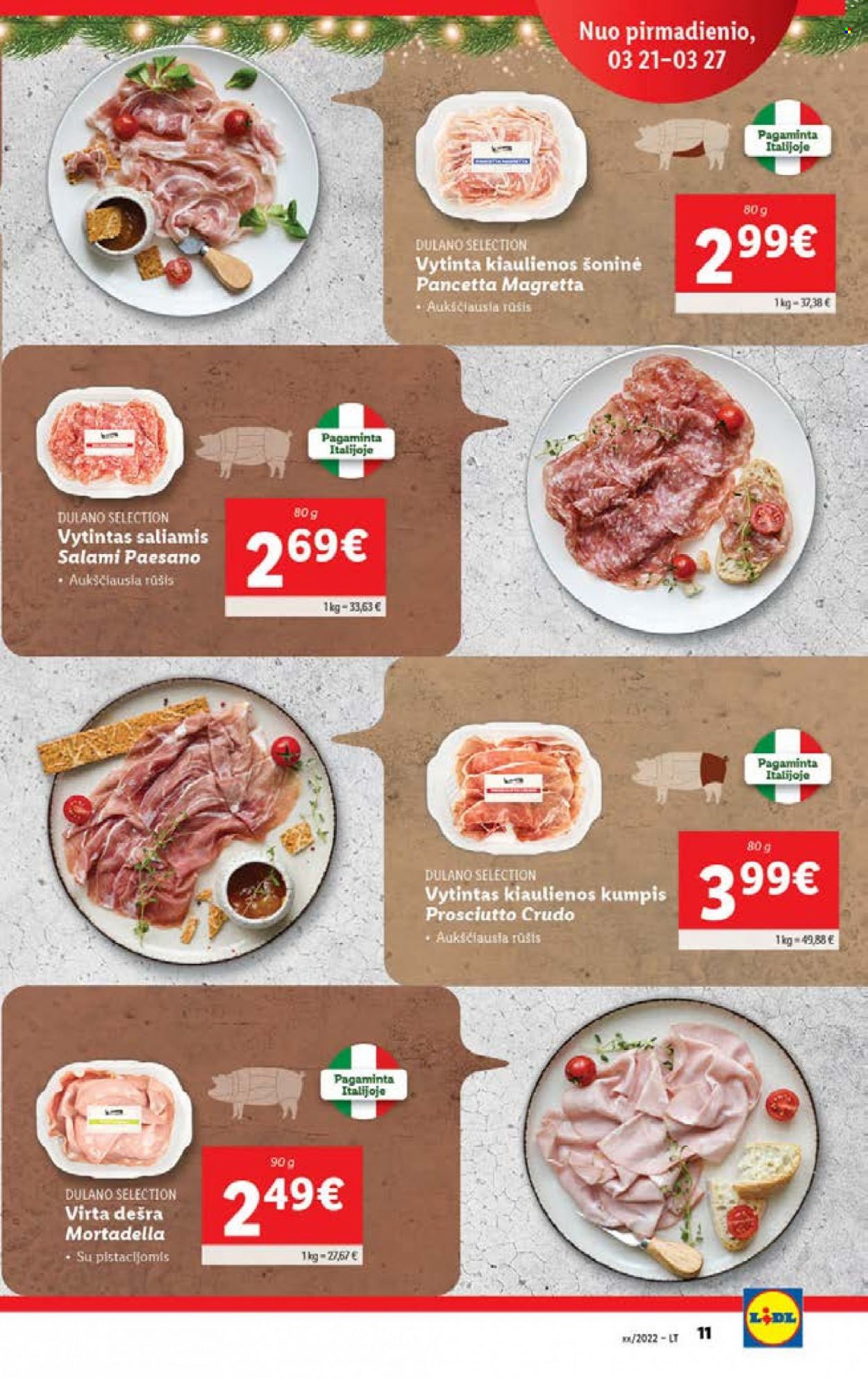 thumbnail - „Lidl“ leidinys - 2022 12 05 - 2022 12 11 - Išpardavimų produktai - pancetta, prosciutto, salami, dešra, virta dešra. 11 puslapis.