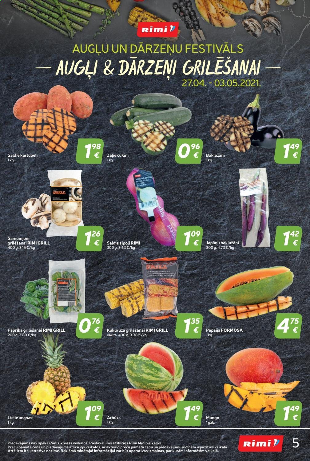 thumbnail - Rimi buklets - 27.04.2021. - 04.05.2021. - Akcijas preces - arbūzs, baklažāni, cukini, kartupeļi, sīpoli, zaļie cukini, paprika, kukurūza, saldie kartupeli, ananāsi, mango, papaija, šampinjoni. 5. lapa.