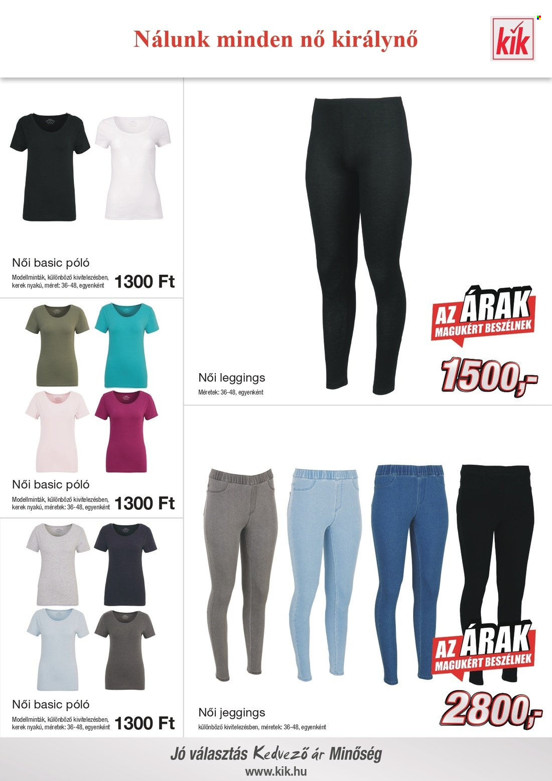 thumbnail - Kik akciós újsága  - Akciós termékek - női leggings, póló, jeggings, leggings.  11. Oldal
