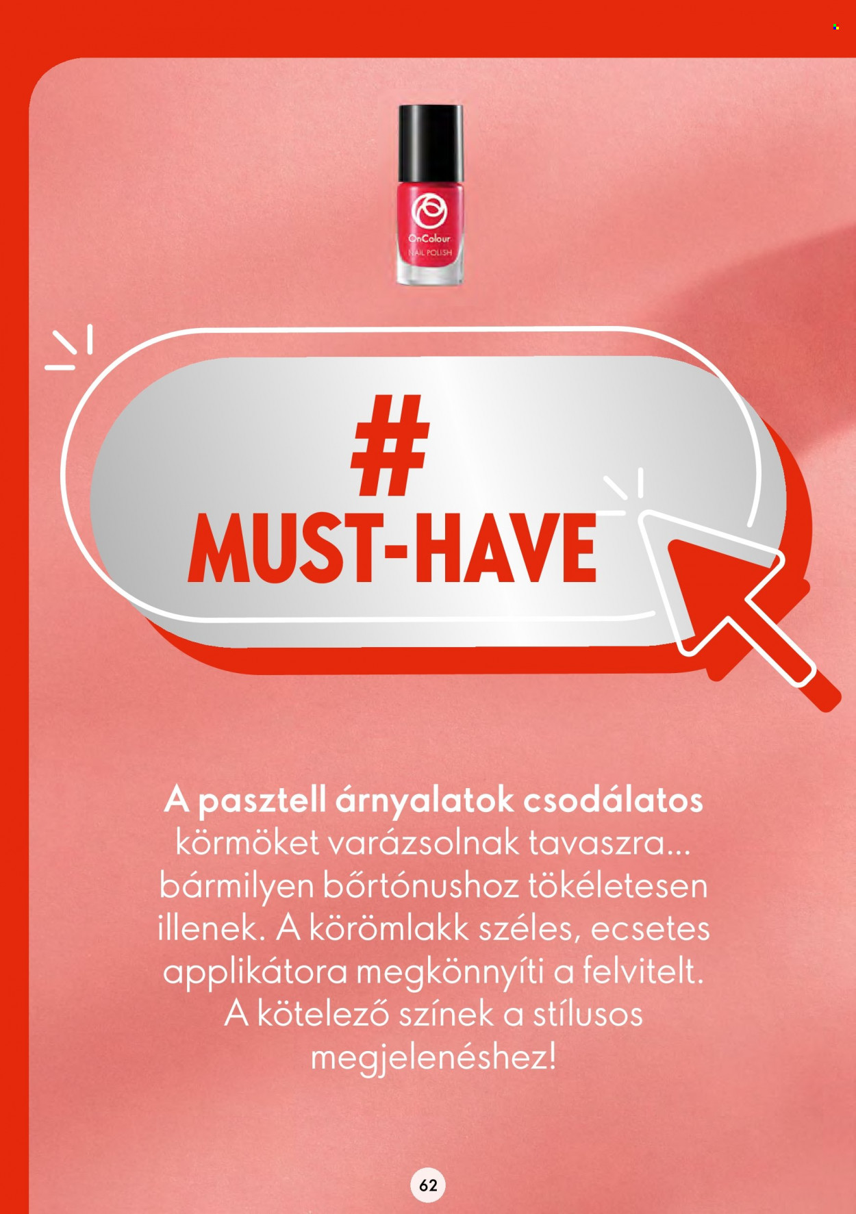 Oriflame akciós újságok - 2023.03.22 - 2023.04.11. Oldal 62