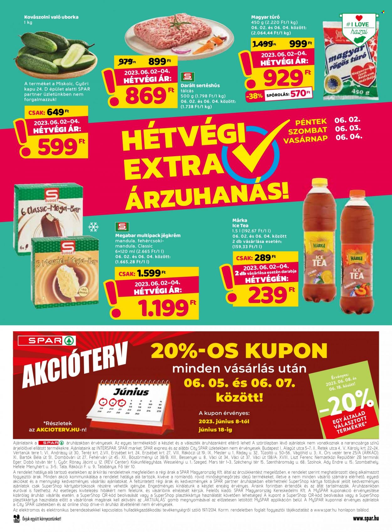 SPAR akciós újságok - 2023.06.01 - 2023.06.07. Oldal 26