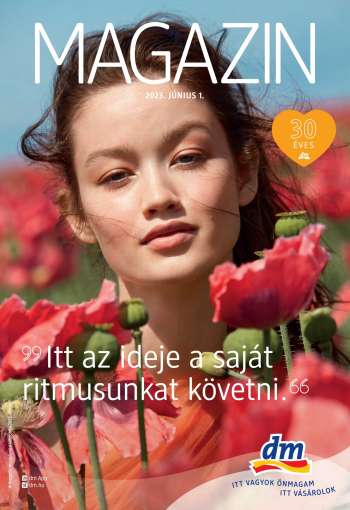 Újság dm drogerie markt - 2023.06.01 - 2023.06.30.