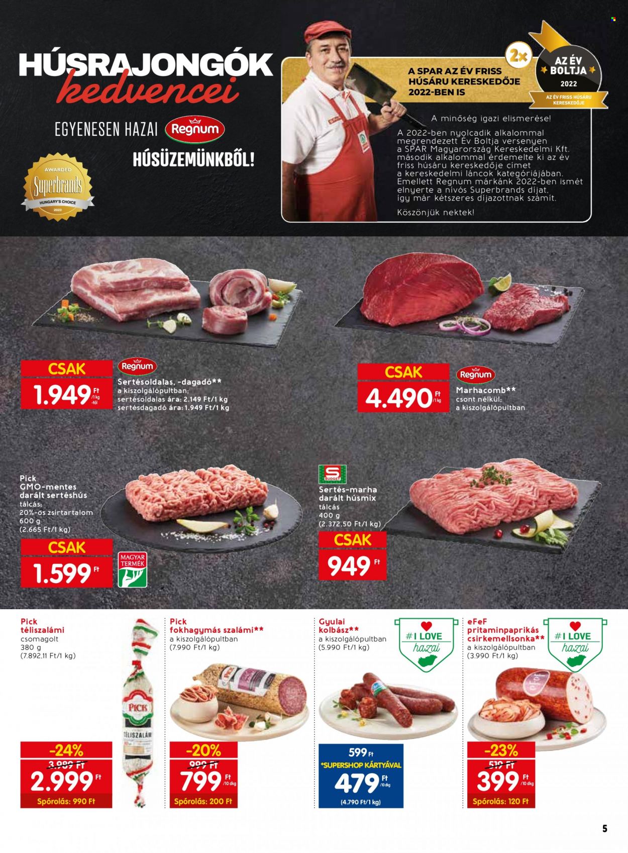 SPAR akciós újságok - 2023.07.06 - 2023.07.12. Oldal 7