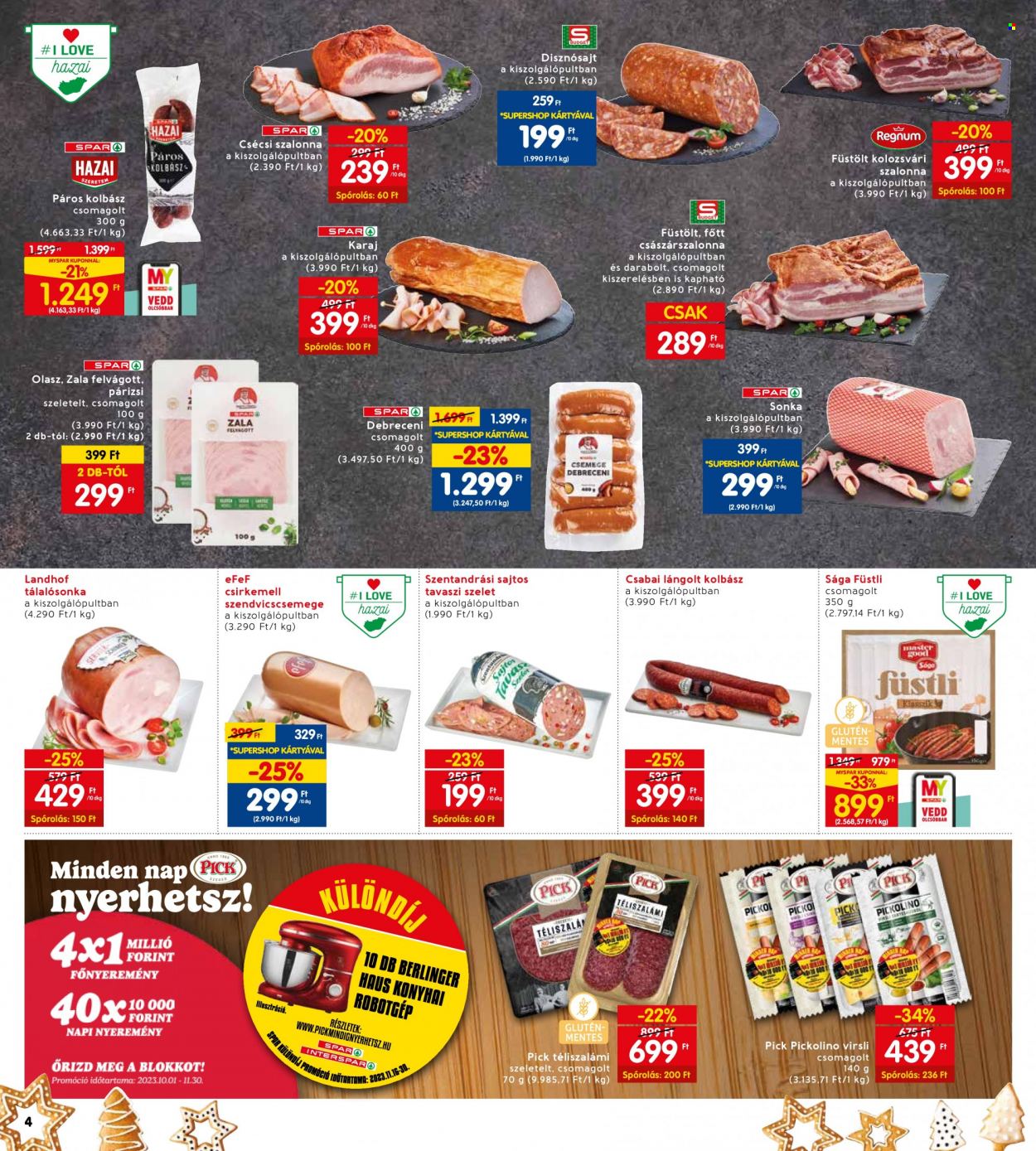 INTERSPAR akciós újságok - 2023.11.23 - 2023.11.29. Oldal 4
