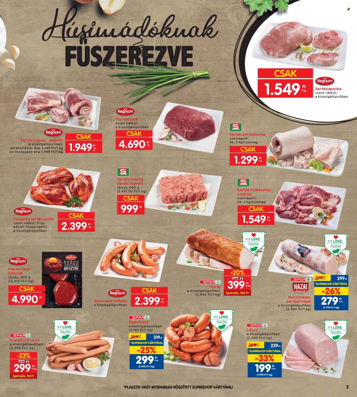 INTERSPAR akciós újságok - 2024.02.01 - 2024.02.07. Oldal 5