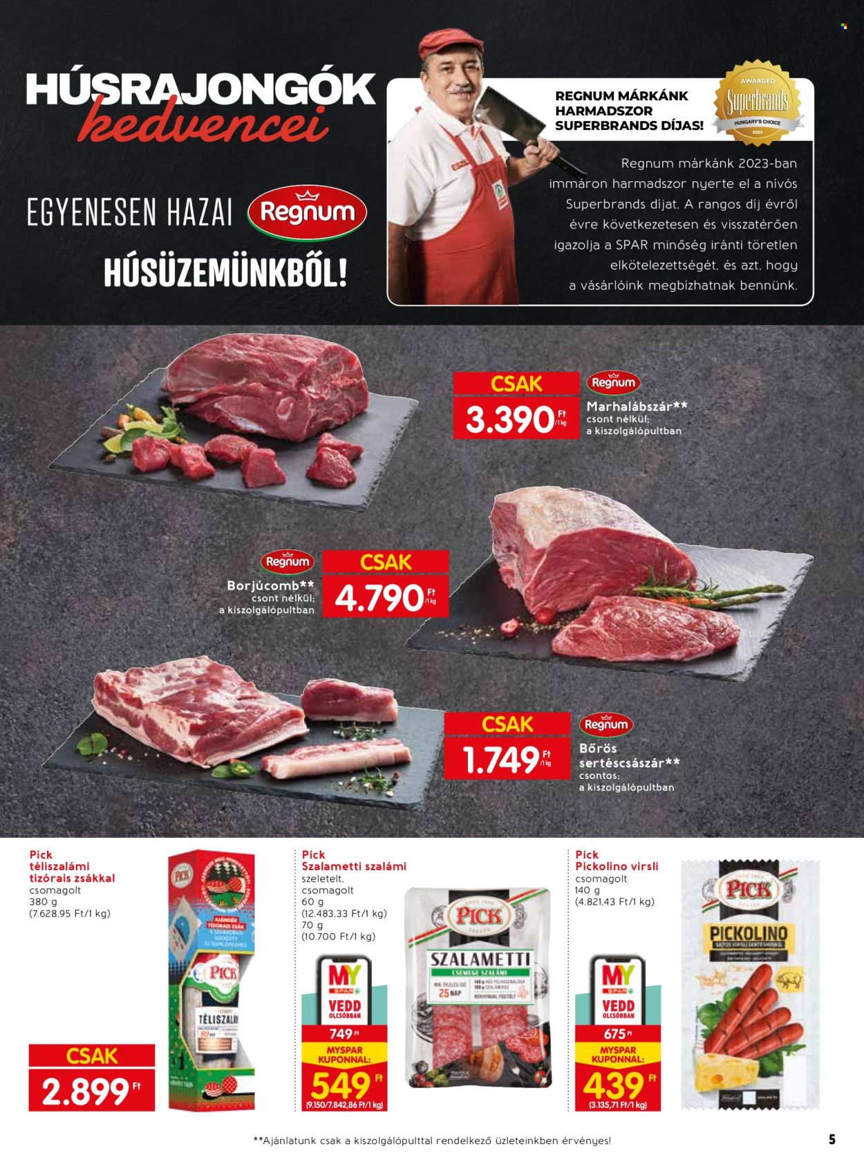SPAR akciós újságok - 2024.03.07 - 2024.03.13. Oldal 5