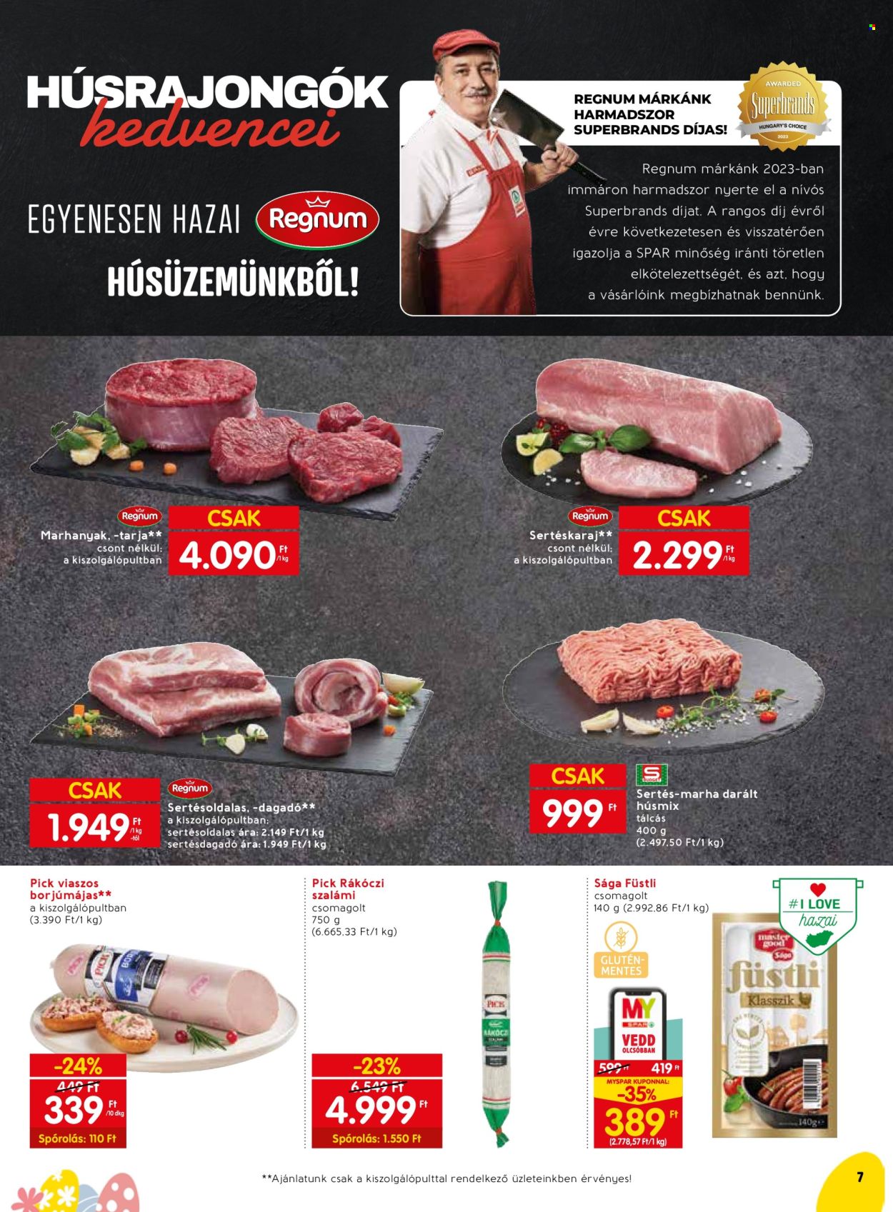 SPAR akciós újságok - 2024.03.14 - 2024.03.20. Oldal 7