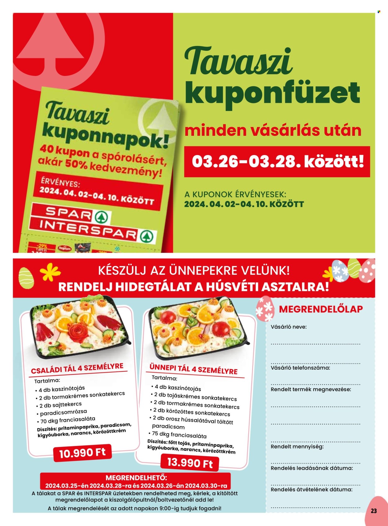 SPAR akciós újságok - 2024.03.21 - 2024.03.30. Oldal 23
