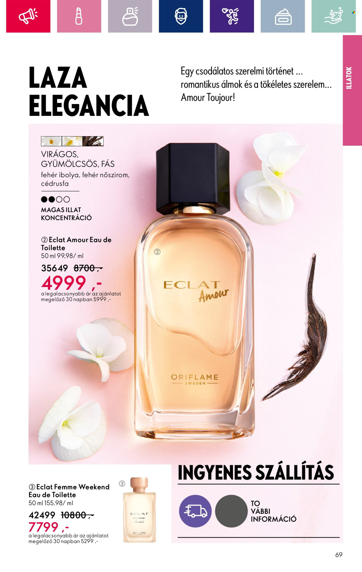 Oriflame akciós újságok - 2024.03.26 - 2024.04.15. Oldal 69