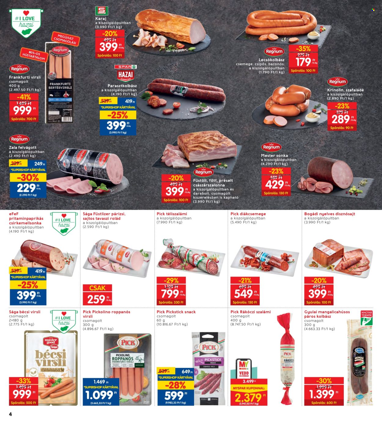 INTERSPAR akciós újságok - 2024.04.25 - 2024.04.30. Oldal 4