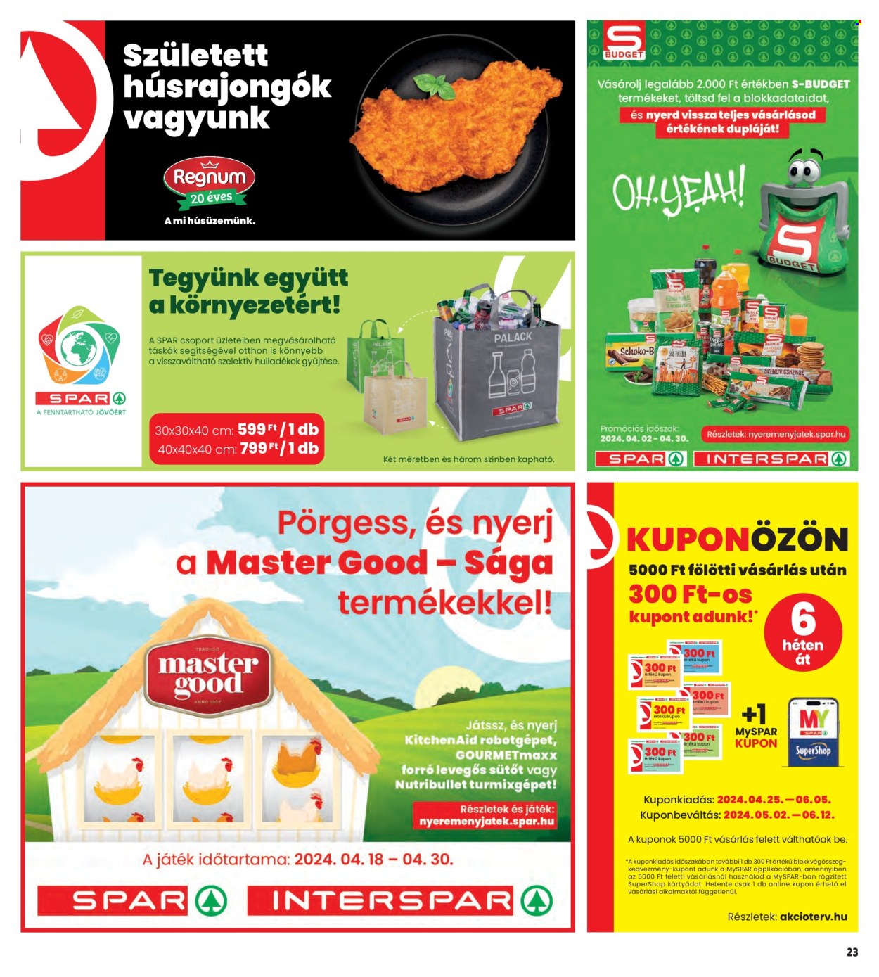 INTERSPAR akciós újságok - 2024.04.25 - 2024.04.30. Oldal 23