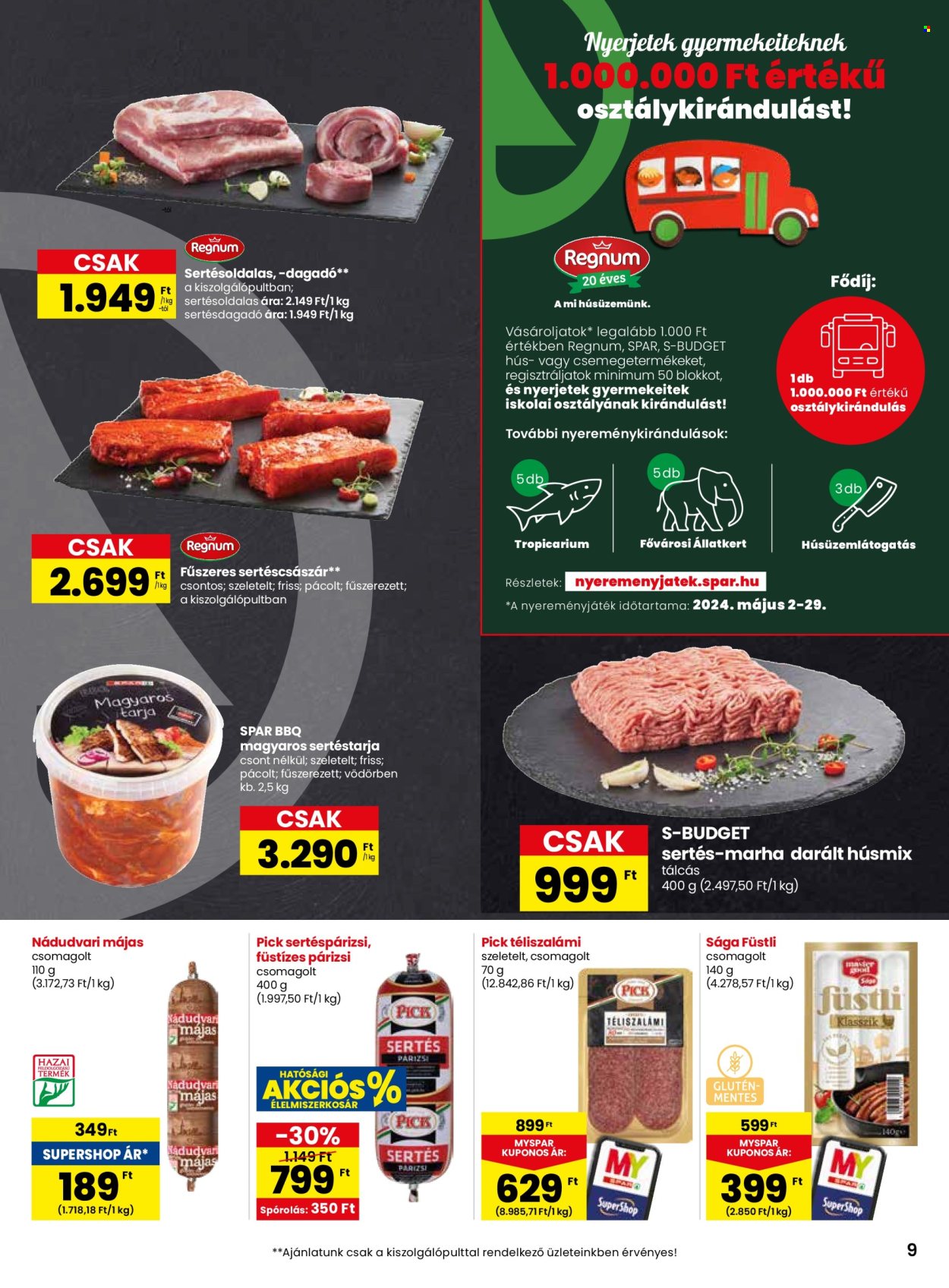 SPAR akciós újságok - 2024.05.02 - 2024.05.08. Oldal 9