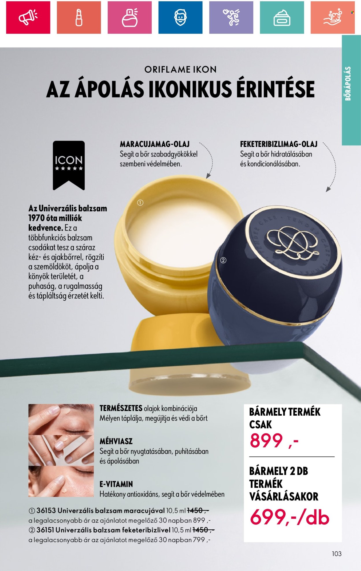 Oriflame akciós újságok - 2024.05.28 - 2024.06.17. Oldal 103