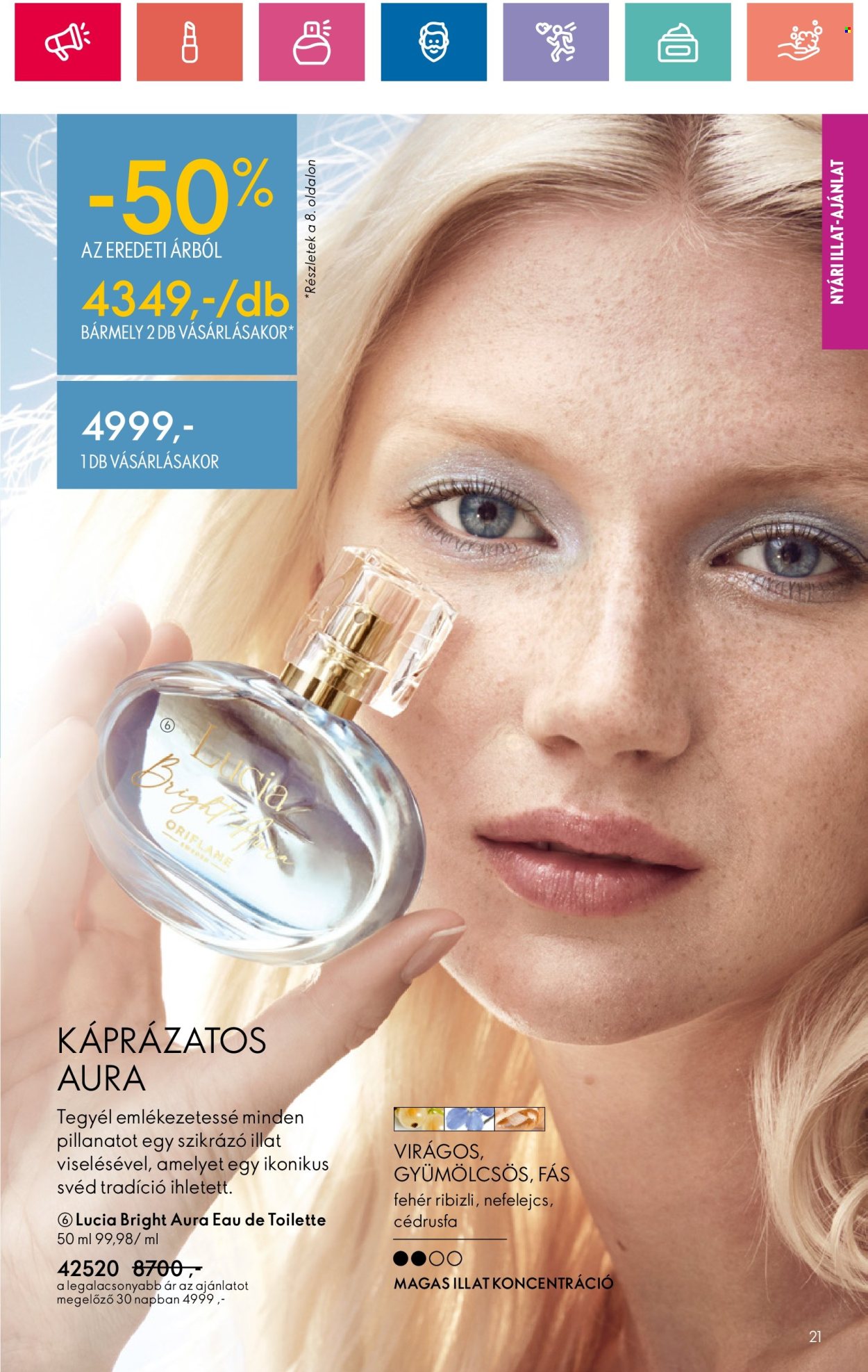 Oriflame akciós újságok - 2024.06.18 - 2024.07.08. Oldal 21