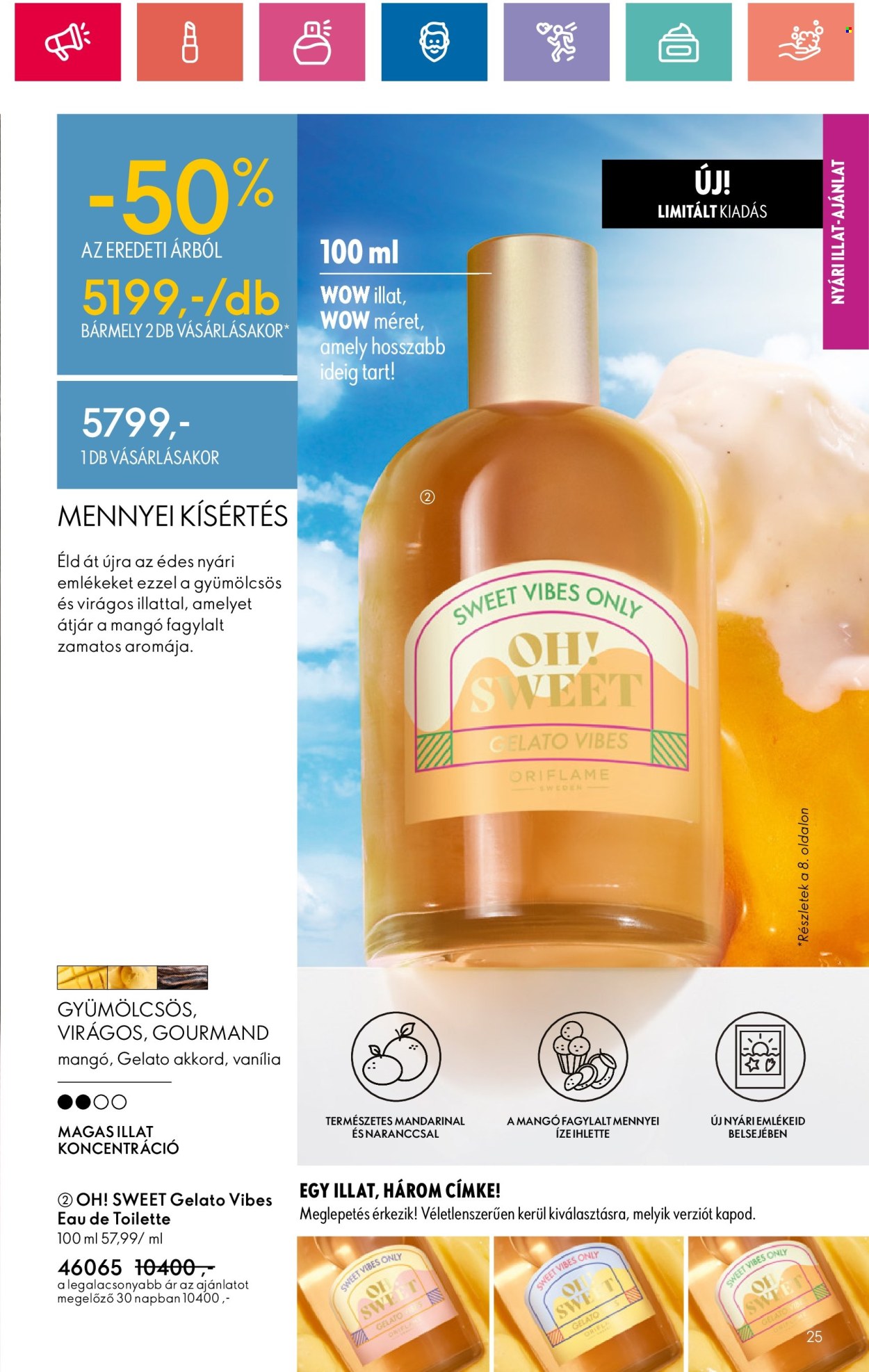 Oriflame akciós újságok - 2024.06.18 - 2024.07.08. Oldal 25