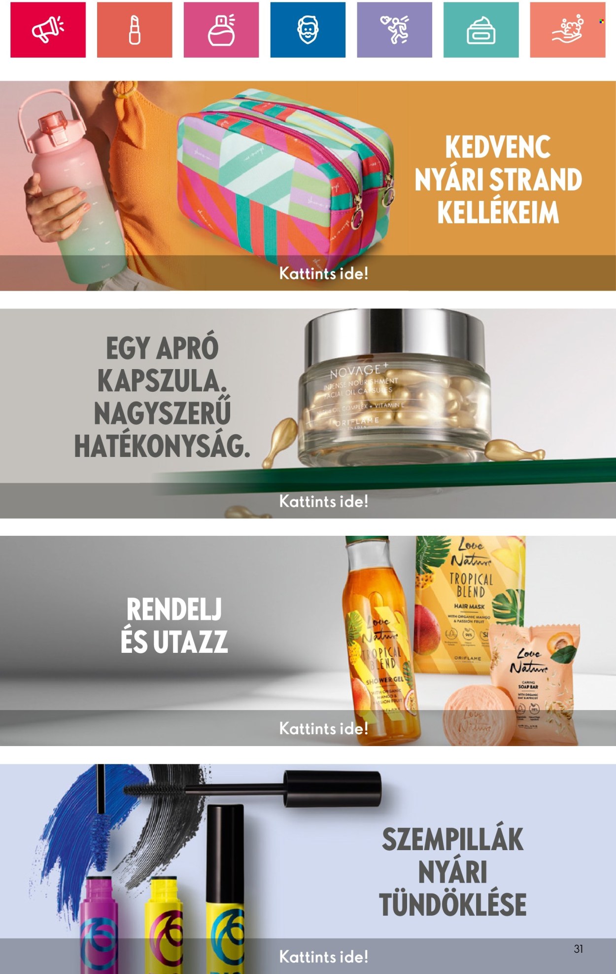 Oriflame akciós újságok - 2024.06.18 - 2024.07.08. Oldal 31