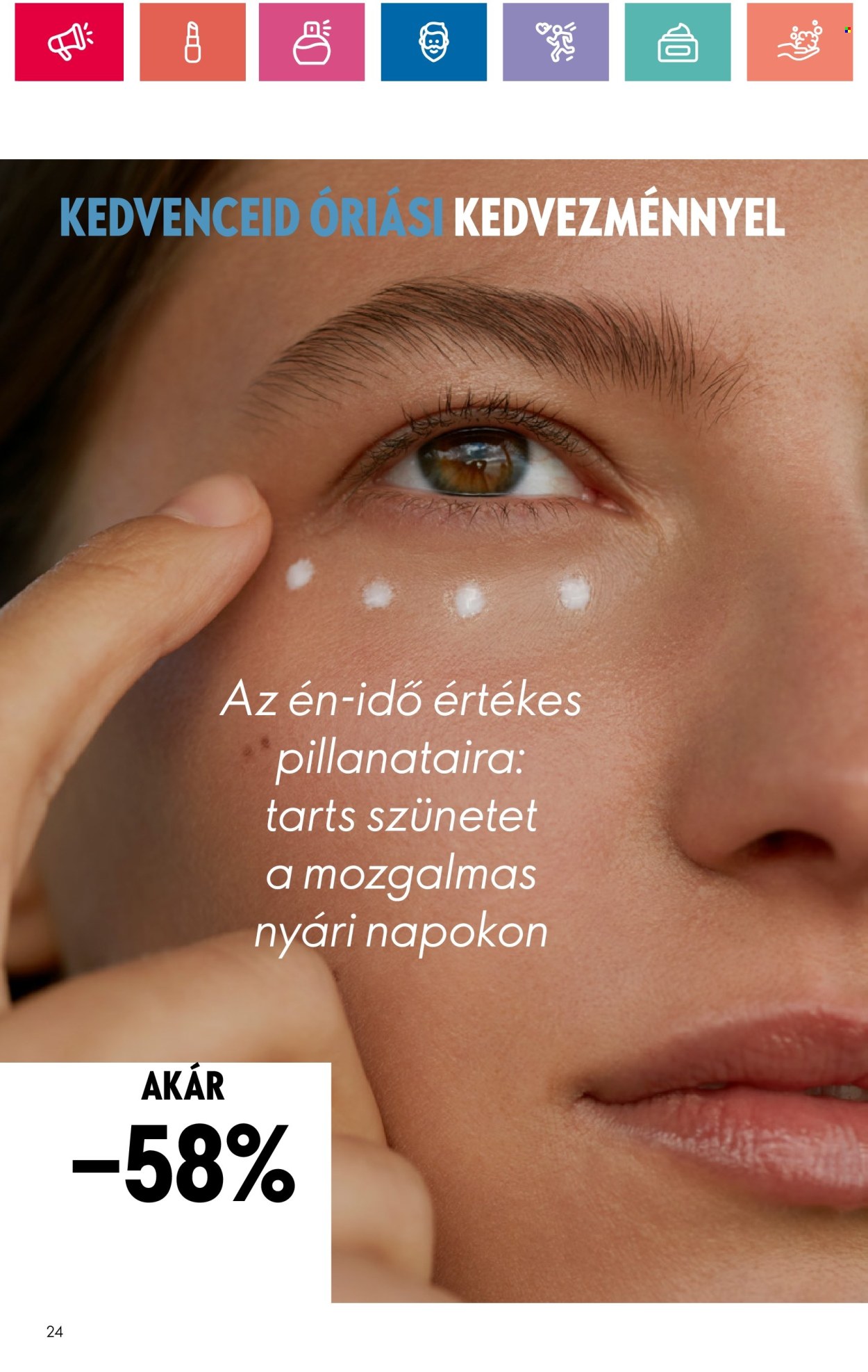 Oriflame akciós újságok - 2024.07.09 - 2024.07.29. Oldal 24