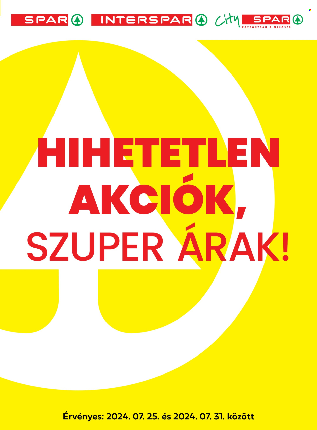 SPAR akciós újságok - 2024.07.25 - 2024.07.31. Oldal 1
