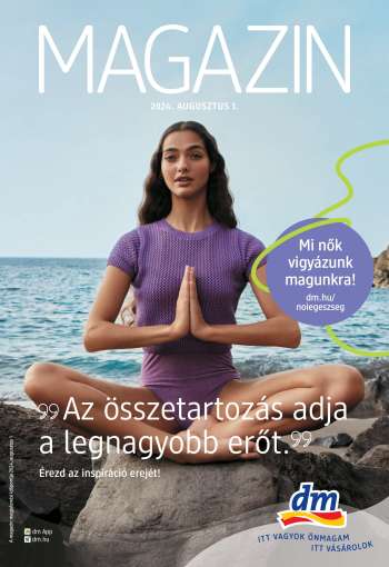 Újság dm drogerie markt - 2024.08.01 - 2024.08.31.