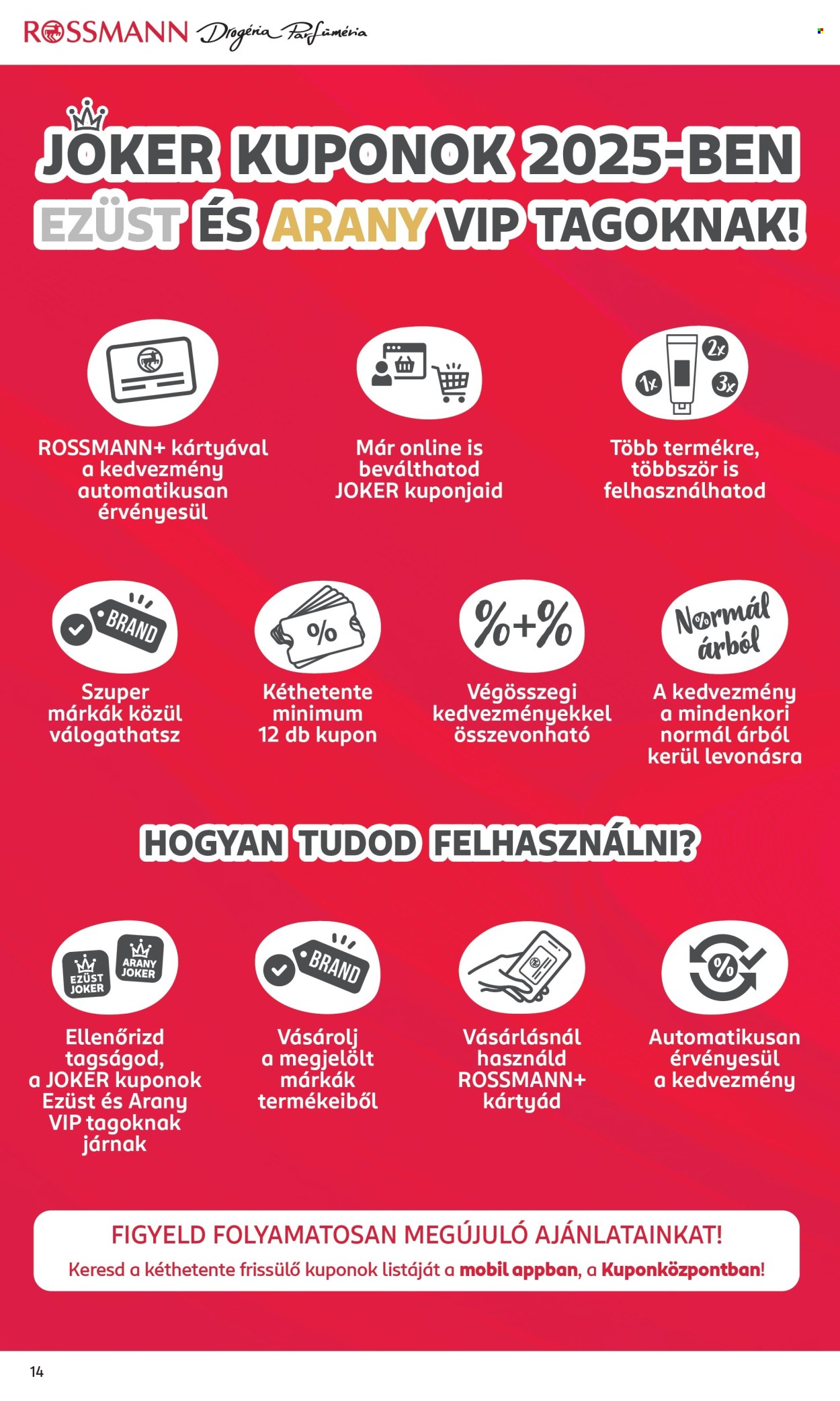 Rossmann akciós újságok - 2025.02.10 - 2025.02.21. Oldal 16