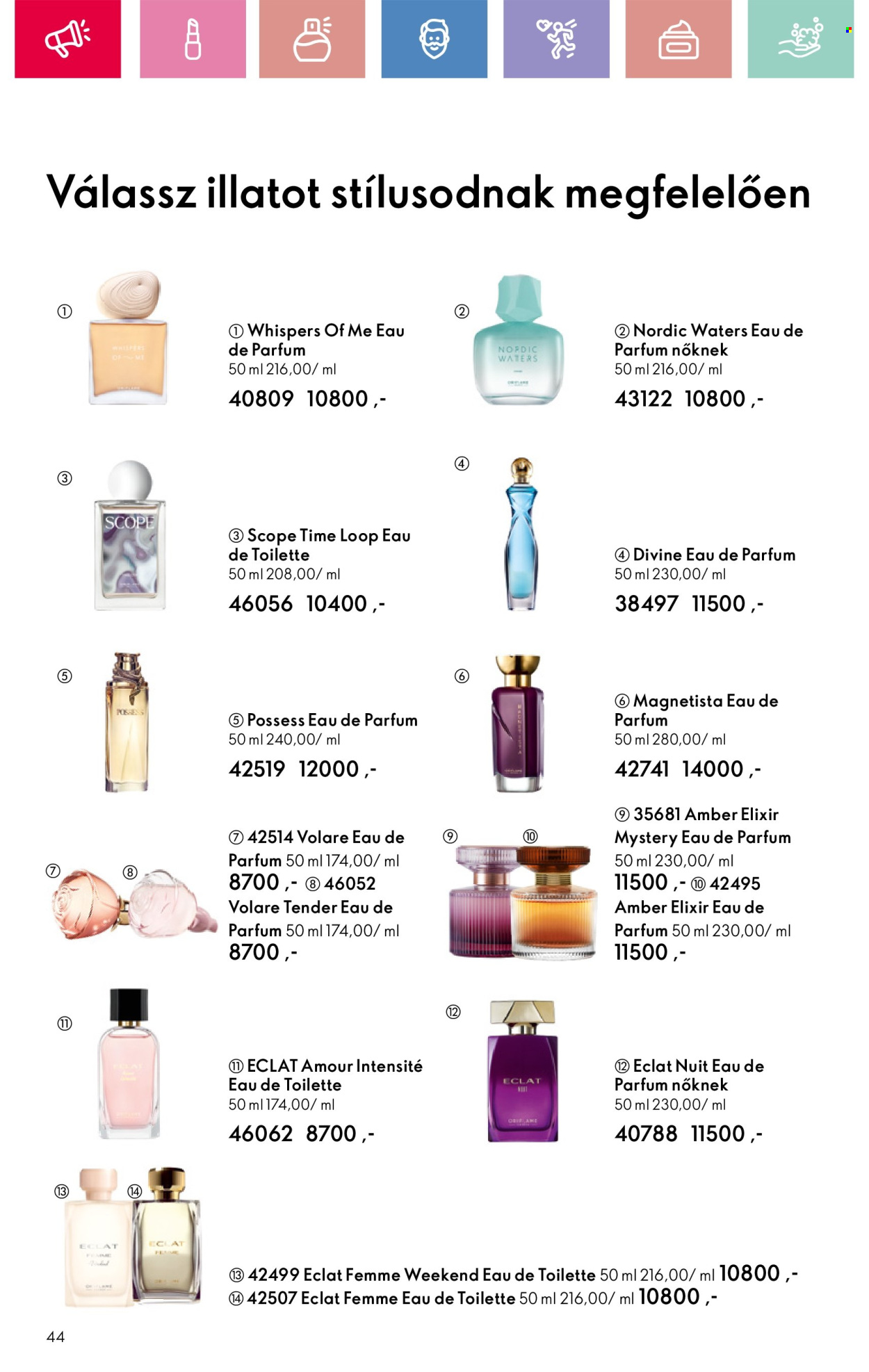 Oriflame akciós újságok - 2025.03.02 - 2025.03.22. Oldal 44