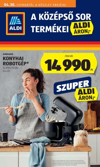 Újság Aldi - 2025.04.30 - 2025.05.07.