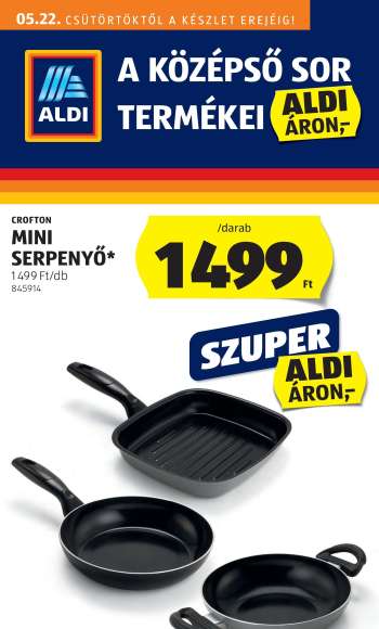 Újság Aldi - 2025.05.22 - 2025.05.28.