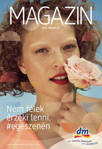 Újság dm drogerie markt - 2025.05.22 - 2025.06.04.