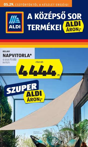 Újság Aldi - 2025.05.29 - 2025.06.04.