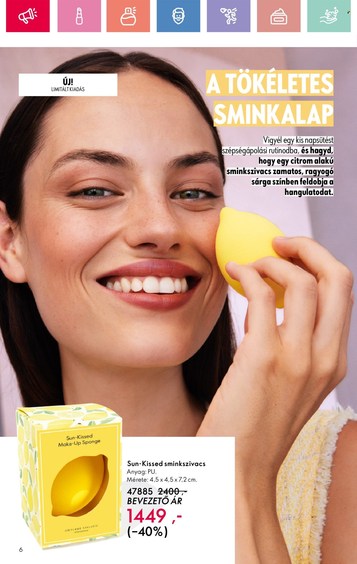 Oriflame akciós újságok - 2025.05.25 - 2025.06.14. Oldal 6