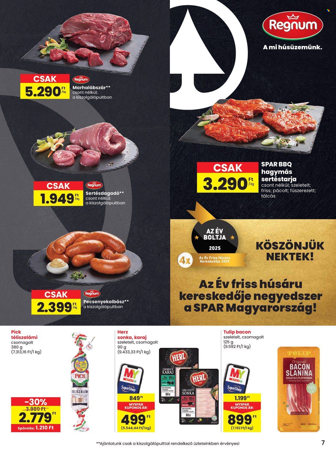 SPAR akciós újságok - 2025.06.26 - 2025.07.02. Oldal 7