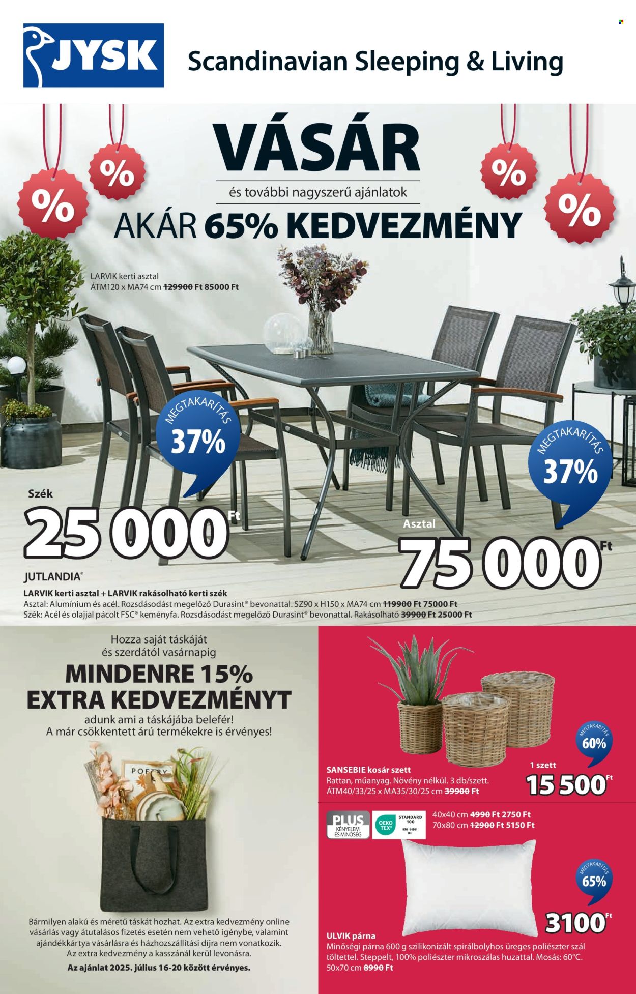JYSK akciós újságok - 2025.07.16 - 2025.07.29. Oldal 1