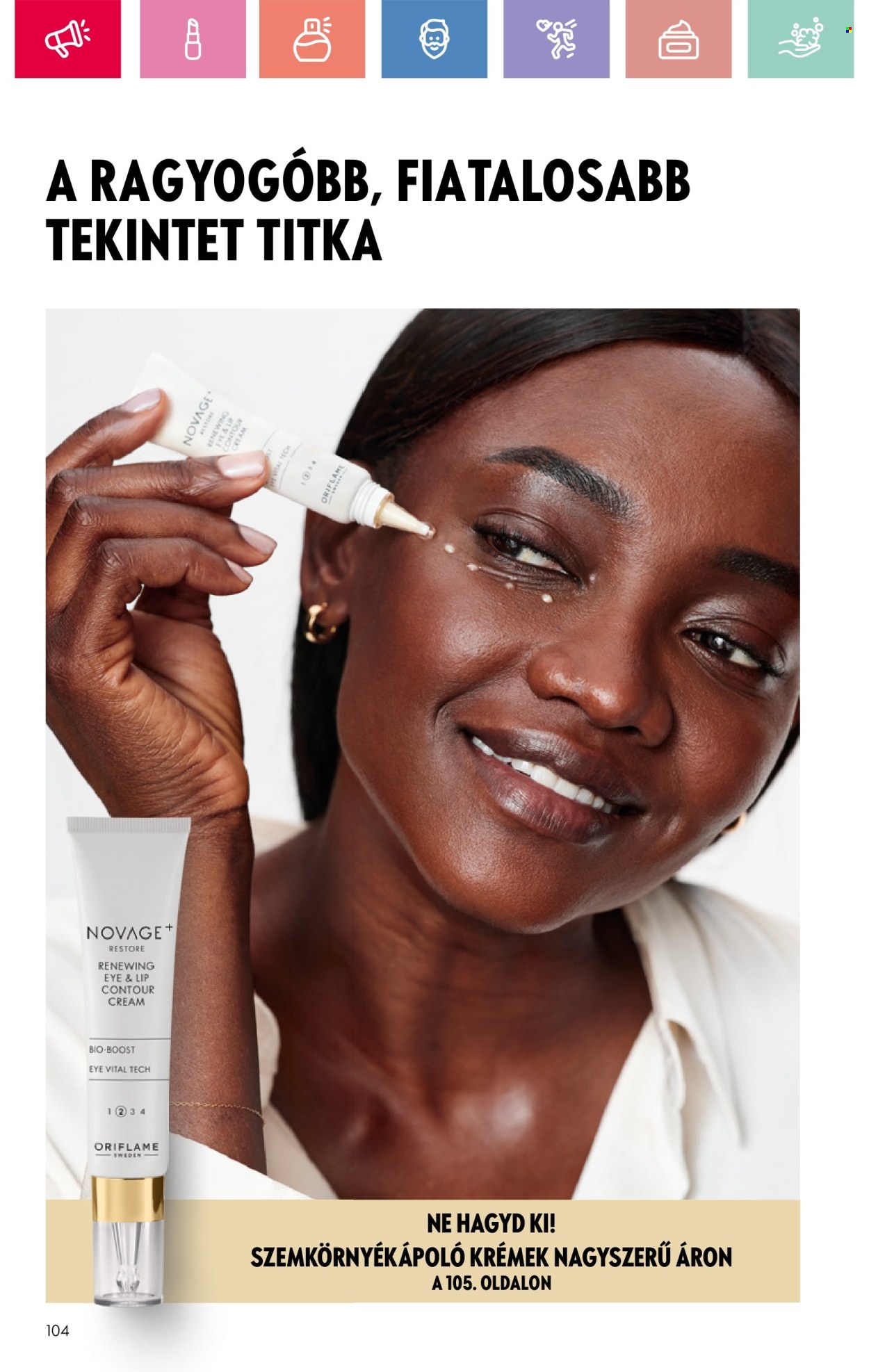 Oriflame akciós újságok - 2025.07.27 - 2025.08.16. Oldal 104