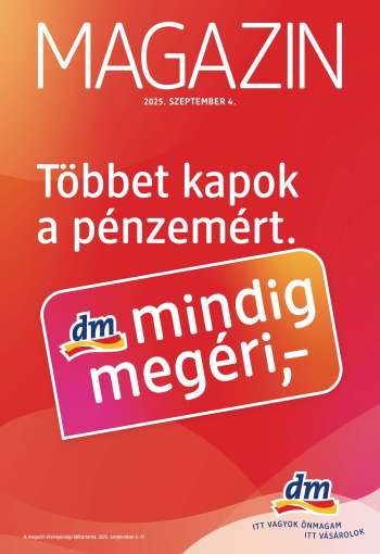 Újság dm drogerie markt - 2025.09.04 - 2025.09.17.