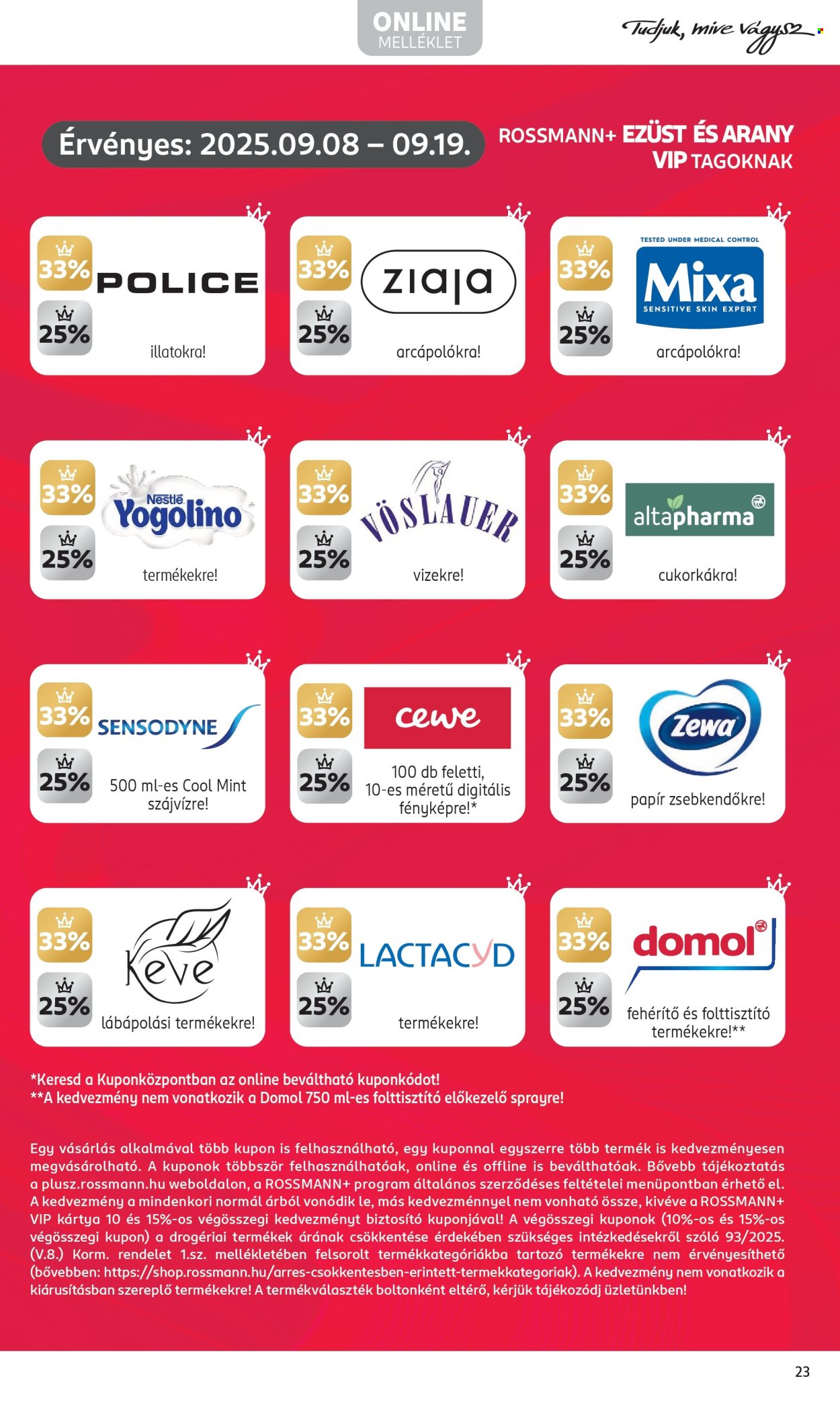 Rossmann akciós újságok - 2025.09.08 - 2025.09.19. Oldal 25
