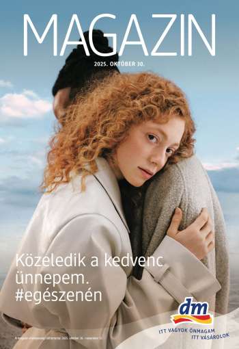 Újság dm drogerie markt - 2025.10.30 - 2025.11.12.
