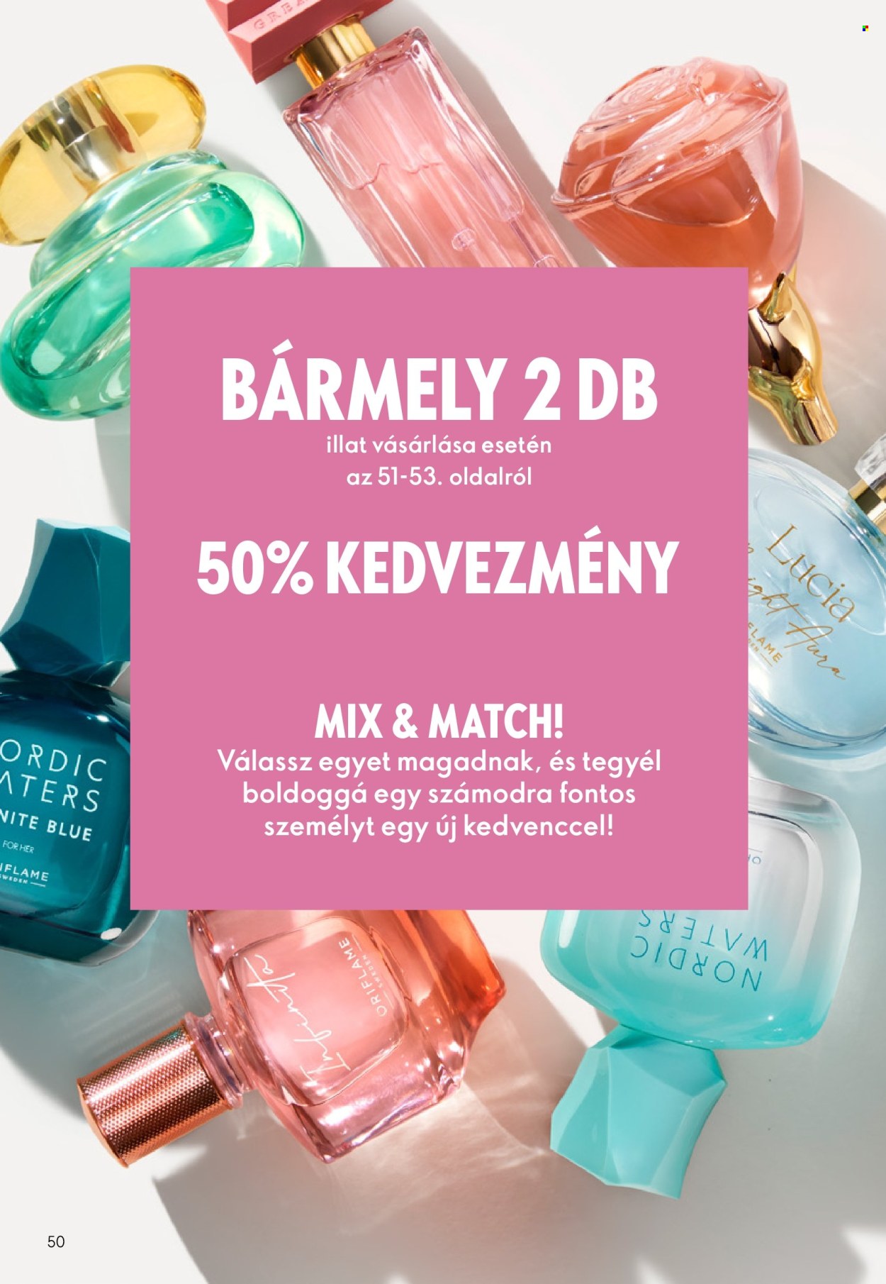 Oriflame akciós újságok - 2026.05.06 - 2026.05.26. Oldal 50