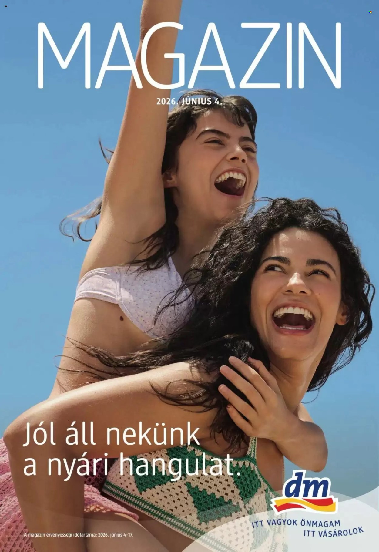 dm drogerie markt akciós újságok - 2026.06.04 - 2026.06.17. Oldal 1