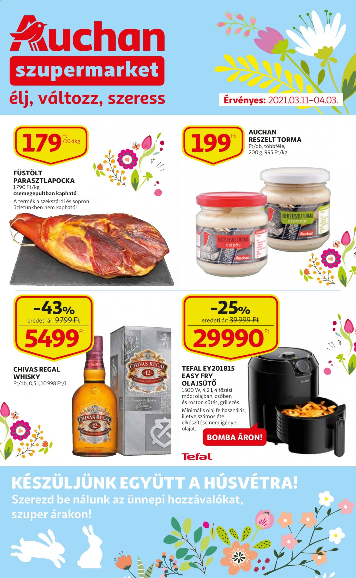 thumbnail - Auchan akciós újsága  - 2021.03.11 - 2021.04.03 - Akciós termékek - torma, ecetes torma, olaj, whisky, Tefal, olajsütő.  1. Oldal