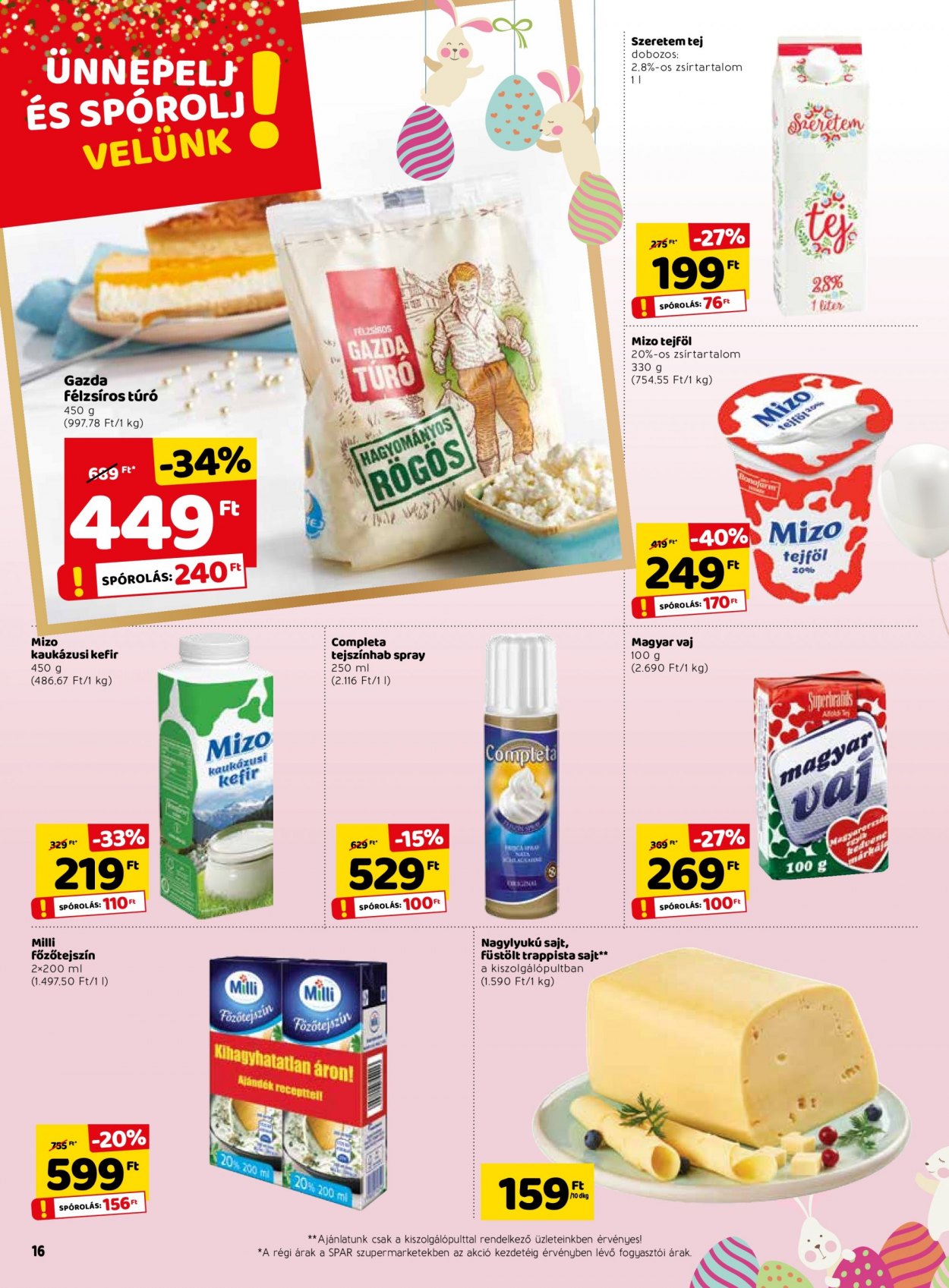 SPAR akciós újságok - 2021.03.25 - 2021.04.03. Oldal 16