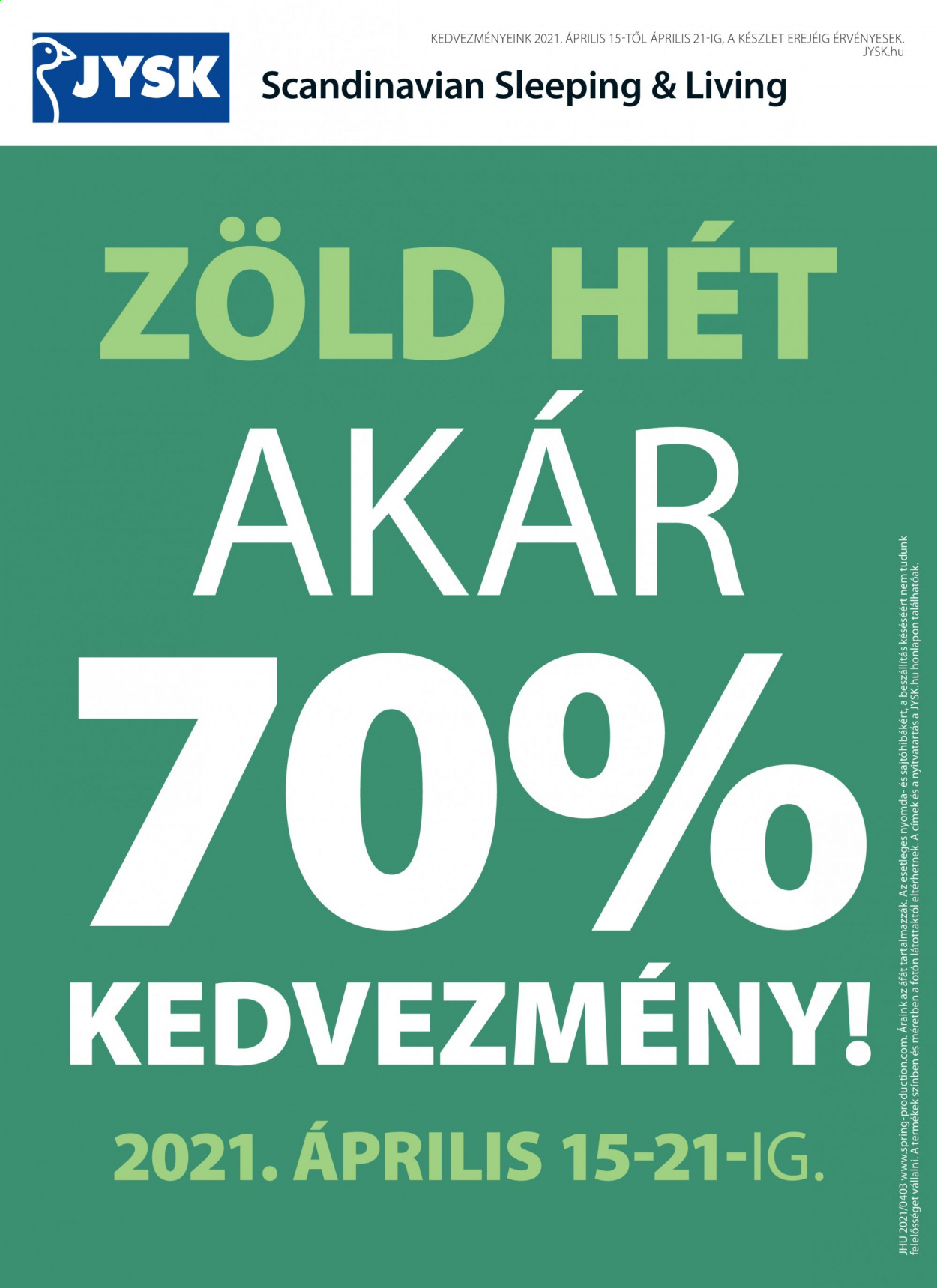 JYSK akciós újságok - 2021.04.15 - 2021.04.21. Oldal 1