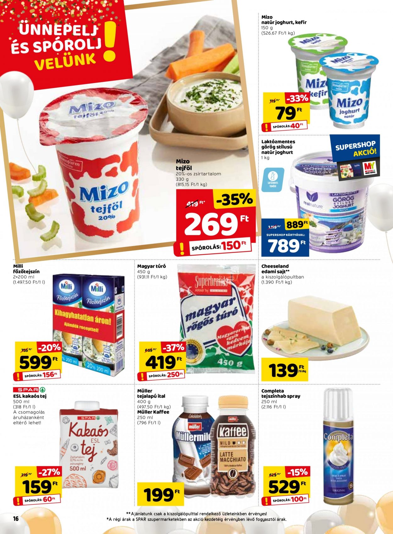SPAR akciós újságok - 2021.04.29 - 2021.05.05. Oldal 16