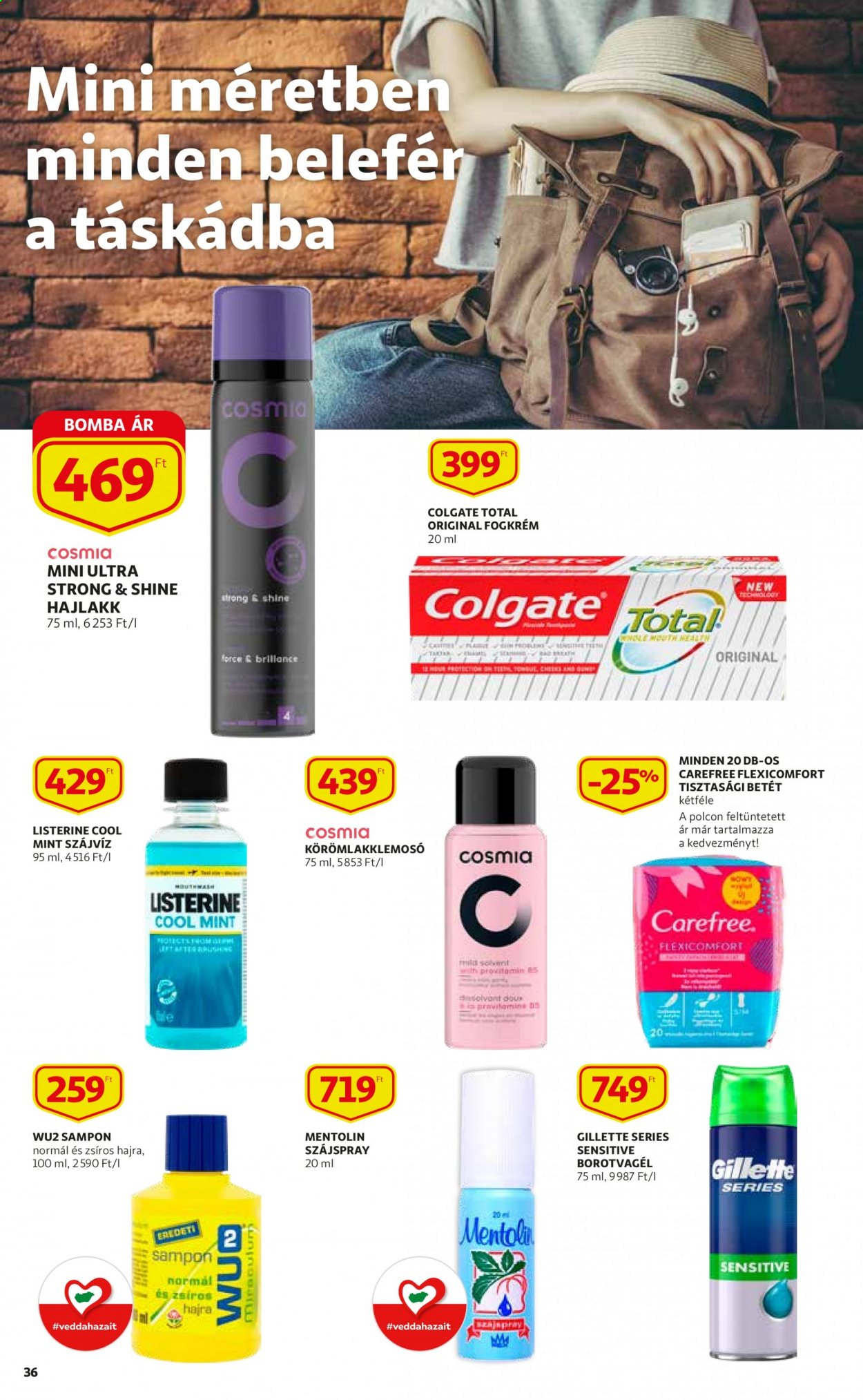 thumbnail - Auchan akciós újsága  - 2021.05.06 - 2021.05.12 - Akciós termékek - sampon, Colgate, Listerine, fogkrém, egészségügyi betét, tisztasági betét, hajlakk, Gillette, borotvagél, körömlakklemosó, szájspray.  36. Oldal