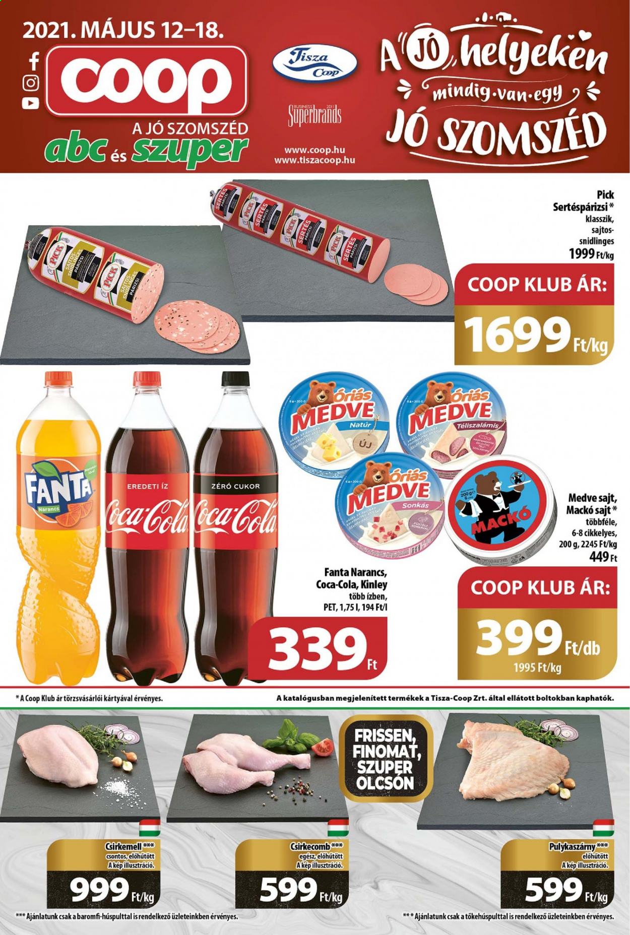 thumbnail - Coop akciós újsága  - 2021.05.12 - 2021.05.18 - Akciós termékek - csirkecomb, csirkemell, pulykahús, pulykaszárny, csirkehús, sertéspárizsi, PICK, sajt, Coca-cola, Fanta.  1. Oldal