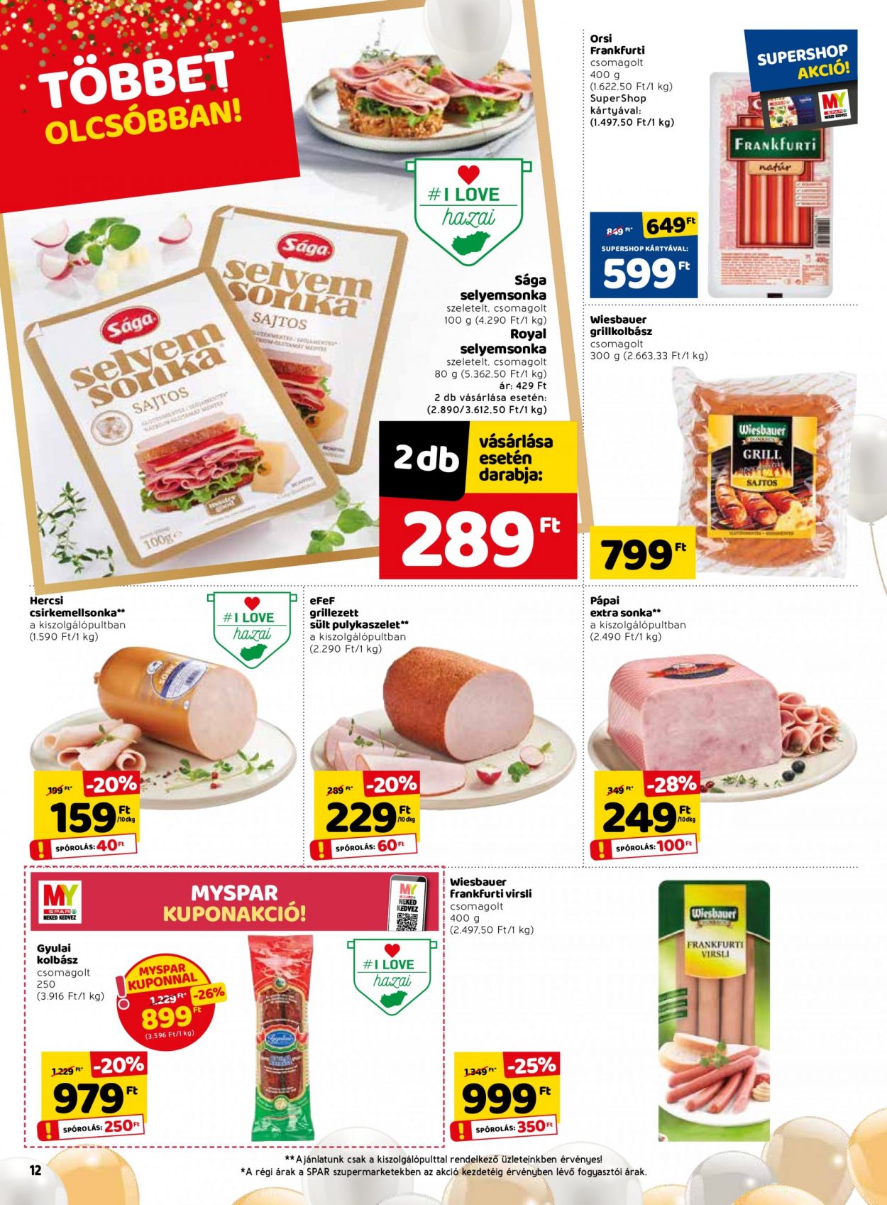 SPAR akciós újságok - 2021.07.01 - 2021.07.07. Oldal 12
