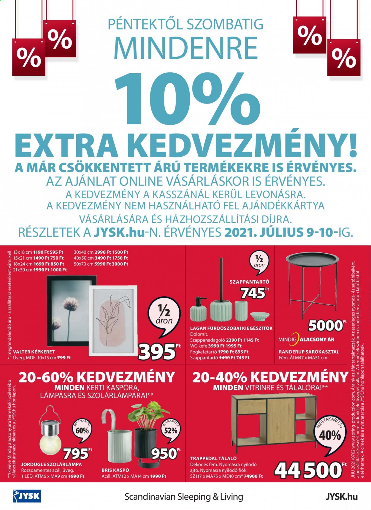 JYSK akciós újságok - 2021.07.08 - 2021.07.21. Oldal 16